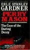 [Perry Mason 54] • 54 The Case of the Daring Decoy